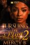 [Pursing the Plug 02] • Pursuing the Plug 2